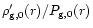 $\rho'_{\rm g,0}(r)/P_{\rm g,0}(r)$