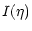 $\displaystyle I(\eta)$