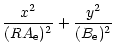 $\displaystyle {x^2 \over (RA_{\rm e})^2} + {y^2 \over
(B_{\rm e})^2}$