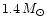 $1.4\,
M_{\odot}$