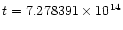 $t=7.278391\times 10^{14}$