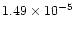 $1.49 \times 10^{-5}$