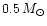 $ 0.5\, M_\odot$
