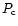 $P_{\rm c}$