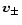 $\vec{v}_{\pm }$