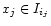 $x_{j}\in
I_{i_{j}}$