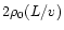 $2\rho _{0}(L/v)$