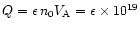 $Q=\epsilon \, n_{0}V_{\mathrm{A}}=\epsilon \times 10^{19}$