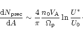 \begin{displaymath}
\frac{\mathrm{d}N_{\mathrm{prec}}}{\mathrm{d}A}\sim \frac{4}...
...\mathrm{A}}}{\Omega _{\mathrm{p}}}\ln \frac{U^{*}}{U_{0}}\cdot
\end{displaymath}