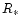 $R_\ast$