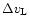 $\Delta
v_{\rm L}$
