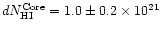 $dN_{\rm HI}^{\rm Core} = 1.0\pm0.2\times10^{21}$
