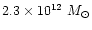 $2.3\times10^{12}~M_\odot$
