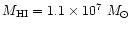 $M_{\rm
HI}=1.1\times10^7~M_\odot$