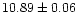 $10.89\pm0.06$