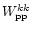 $W^{kk}_{\rm pp}$