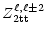 $\displaystyle Z^{\ell,\ell\pm
2}_{\rm 2tt}$