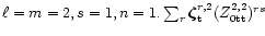 $\ell=m=2, s=1, n=1. \sum_r \vec{\zeta}^{r,2}_{\rm t}(Z^{2,2}_{\rm 0tt})^{rs}$