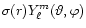 $\sigma(r)Y_\ell^m(\vartheta,\varphi)$