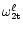 $\omega ^\ell _{\rm 2t}$