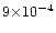 $9{\times} 10^{-4}$