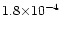 $1.8{\times}10^{-4}$