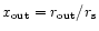 $x_{\rm out}=r_{\rm out}/r_{\rm s}$
