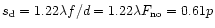 $s_{\rm d}=1.22\lambda f/d=1.22\lambda F_{\rm no}=0.61p$