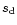 $s_{\rm d}$