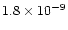 $1.8\times 10^{-9}$