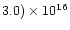 $3.0) \times 10^{16}$