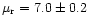 $\mu_{\rm r}=7.0\pm0.2$