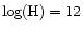 $\log({\rm H})=12$