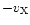 $-v_{\rm X}$
