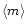 $\left<m\right>$