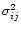 $\sigma_{ij}^2$