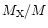 $M_{\rm X}/M$