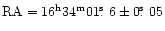 ${\rm RA} =
16^{\rm h}34^{\rm m}01\hbox{$.\!\!^{\rm s}$ }6 \pm 0\hbox{$.\!\!^{\rm s}$ }05$