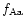 $f_{\rm Aa}$