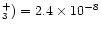 $_3^+) = 2.4\times 10^{-8}$