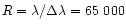 $R = \lambda / \Delta \lambda = 65~000$