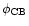 $\phi _{\rm CB}$