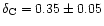 $\delta_{{\rm C}} = 0.35 \pm 0.05$