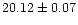 $20.12\pm0.07$