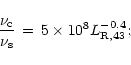 \begin{displaymath}%
{\nu_{\rm c} \over \nu_{\rm s}} \, = \, 5\times 10^8 L_{\rm R,43}^{-0.4};
\end{displaymath}