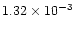 $1.32 \times 10^{-3}$