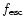 $f_{{\rm esc}}$