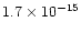 $ 1.7 \times 10^{-15}$