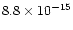 $ 8.8 \times 10^{-15}$