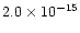 $ 2.0 \times 10^{-15}$